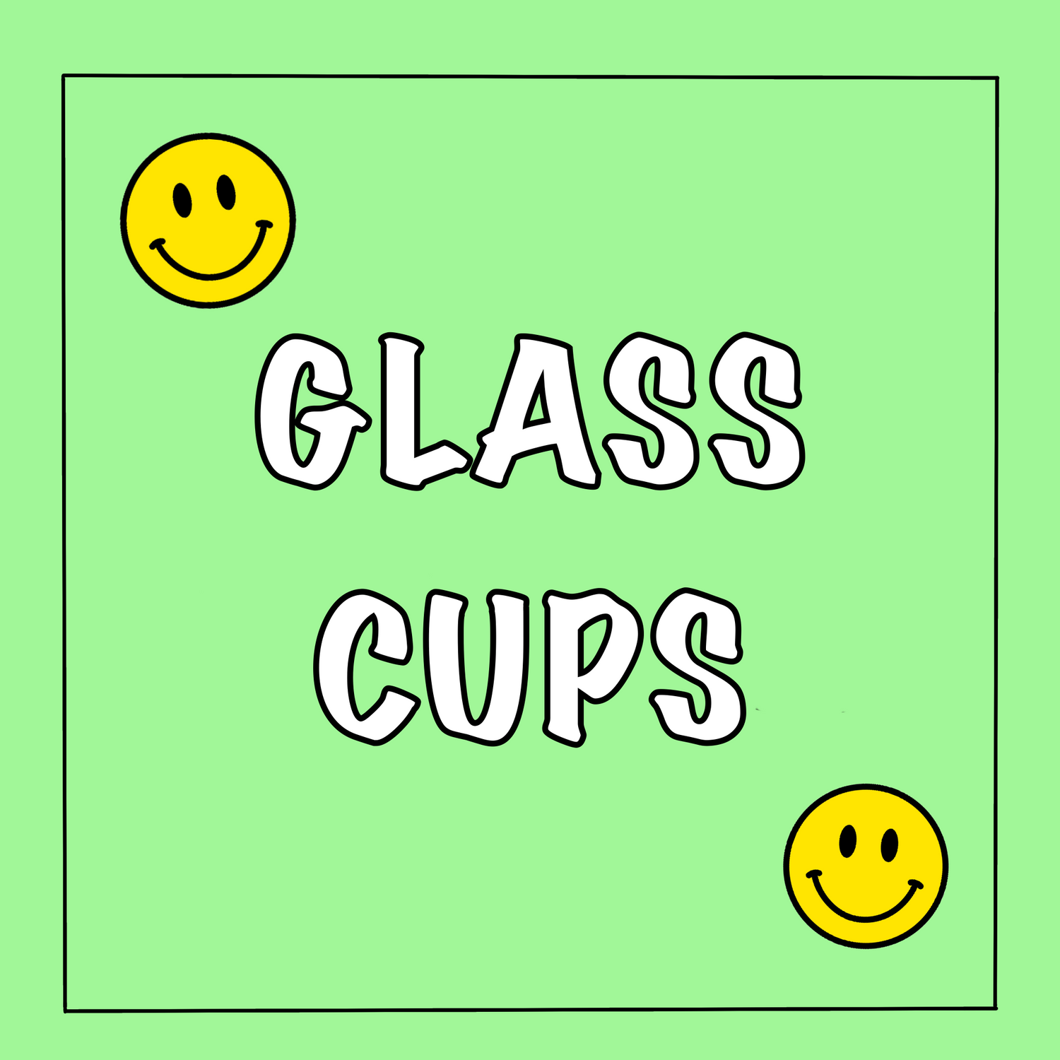 Glass Cups